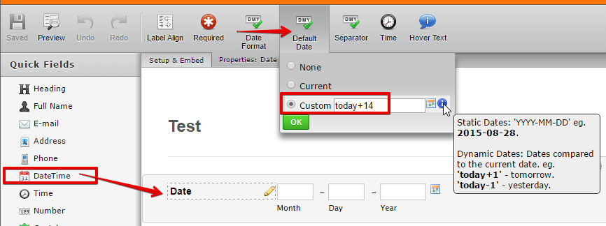 Is there a way to pre populate a date field to be 2 weeks from the current date? Image 1 Screenshot 20